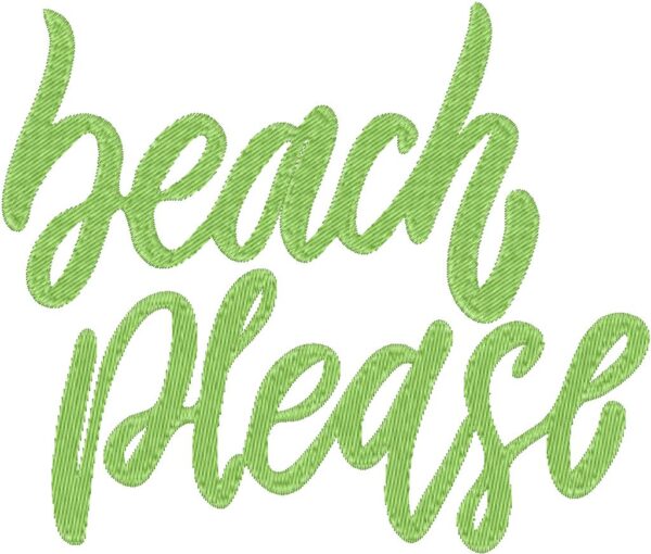 Beach Please Embroidery Design, 7 sizes, Machine Embroidery Design, Beach Please shapes Design, Instant